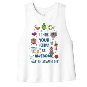 I Think Your Holiday Is Awesome Hanukkah Holiday Seasons Cute Gift Women's Racerback Cropped Tank