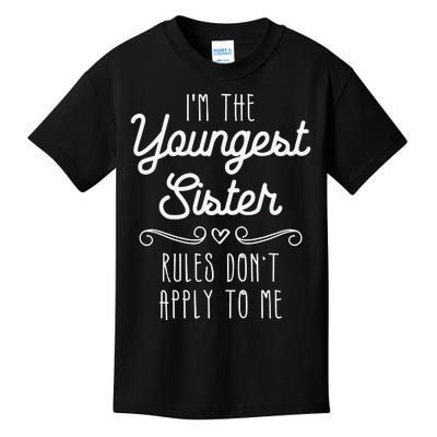 I'm The Youngest Sister Girl Rules Sisters Sibling Kids T-Shirt