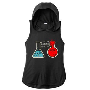 I Think You Are Overreacting Funny Nerd Chemistry Gift Ladies PosiCharge Tri-Blend Wicking Draft Hoodie Tank