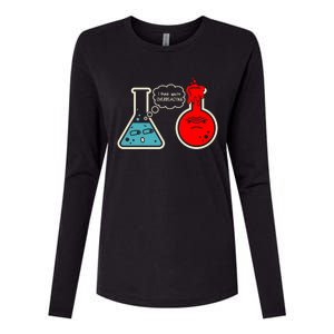 I Think You Are Overreacting Funny Nerd Chemistry Gift Womens Cotton Relaxed Long Sleeve T-Shirt