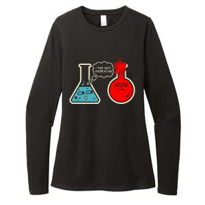 I Think You Are Overreacting Funny Nerd Chemistry Gift Womens CVC Long Sleeve Shirt