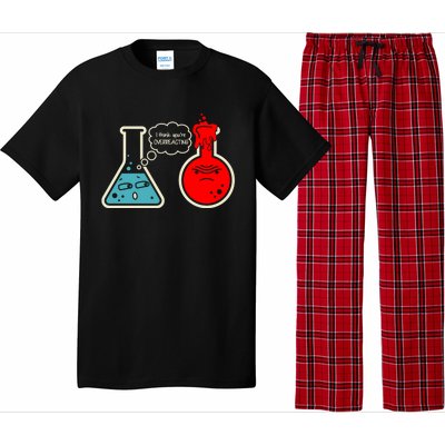 I Think You Are Overreacting Funny Nerd Chemistry Gift Pajama Set