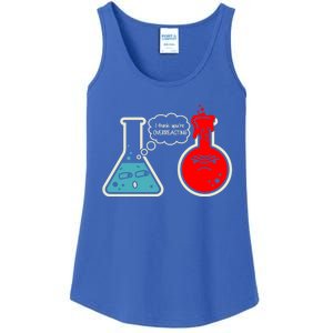 I Think You Are Overreacting Funny Nerd Chemistry Gift Ladies Essential Tank