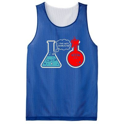 I Think You Are Overreacting Funny Nerd Chemistry Gift Mesh Reversible Basketball Jersey Tank