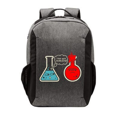 I Think You Are Overreacting Funny Nerd Chemistry Gift Vector Backpack