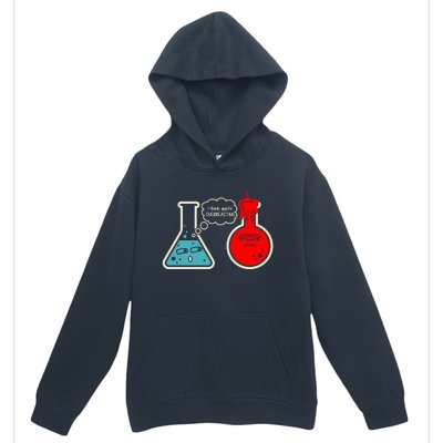 I Think You Are Overreacting Funny Nerd Chemistry Gift Urban Pullover Hoodie