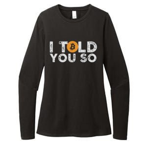 I Told You Do Bitcoin Womens CVC Long Sleeve Shirt