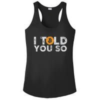 I Told You Do Bitcoin Ladies PosiCharge Competitor Racerback Tank