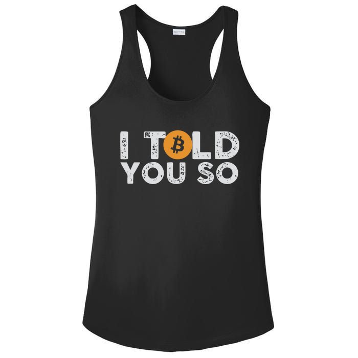 I Told You Do Bitcoin Ladies PosiCharge Competitor Racerback Tank