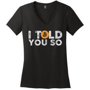 I Told You Do Bitcoin Women's V-Neck T-Shirt