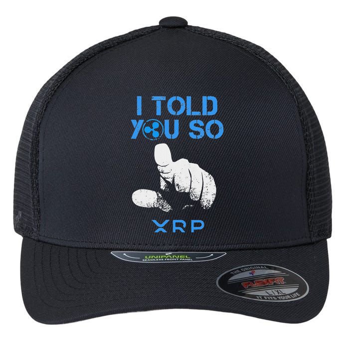 I Told You So Hodl Xrp Ripple Coin Blockchain Crypto Bullrun Flexfit Unipanel Trucker Cap