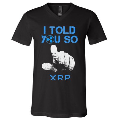 I Told You So Hodl Xrp Ripple Coin Blockchain Crypto Bullrun V-Neck T-Shirt