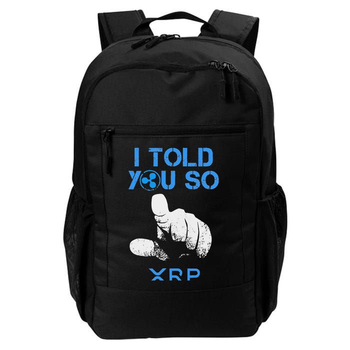 I Told You So Hodl Xrp Ripple Coin Blockchain Crypto Bullrun Backpack