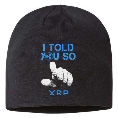 I Told You So Hodl Xrp Ripple Coin Blockchain Crypto Bullrun Sustainable Beanie