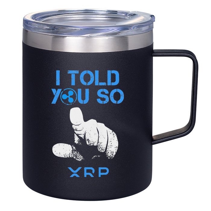 I Told You So Hodl Xrp Ripple Coin Blockchain Crypto Bullrun 12oz Stainless Steel Coffee Mug