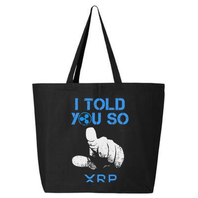 I Told You So Hodl Xrp Ripple Coin Blockchain Crypto Bullrun 25L Jumbo Tote
