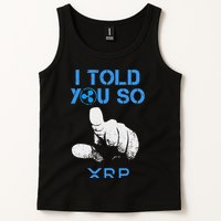 I Told You So Hodl Xrp Ripple Coin Blockchain Crypto Bullrun Tank Top