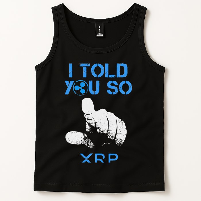 I Told You So Hodl Xrp Ripple Coin Blockchain Crypto Bullrun Tank Top