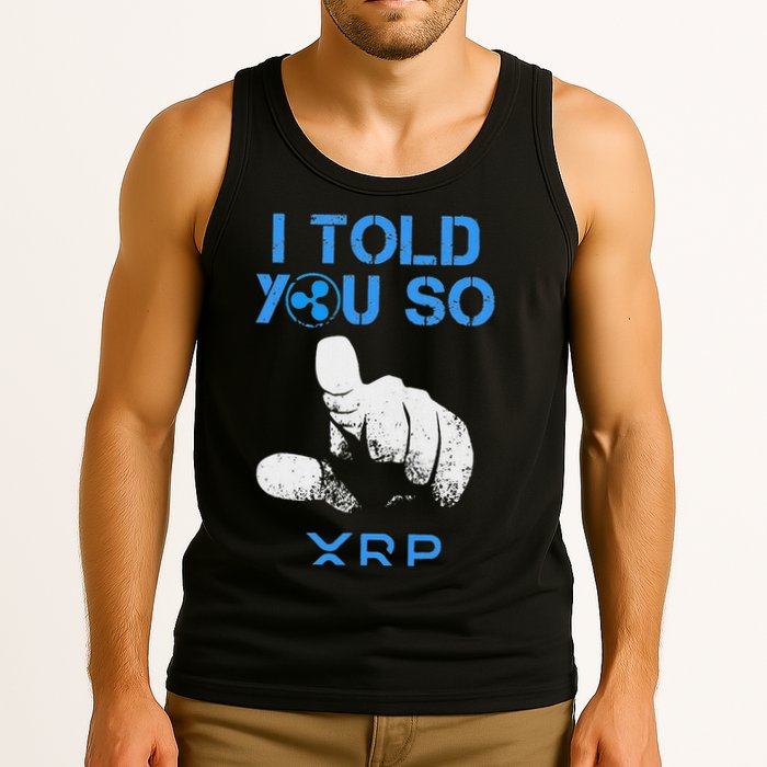 I Told You So Hodl Xrp Ripple Coin Blockchain Crypto Bullrun Tank Top
