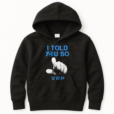I Told You So Hodl Xrp Ripple Coin Blockchain Crypto Bullrun Kids Hoodie