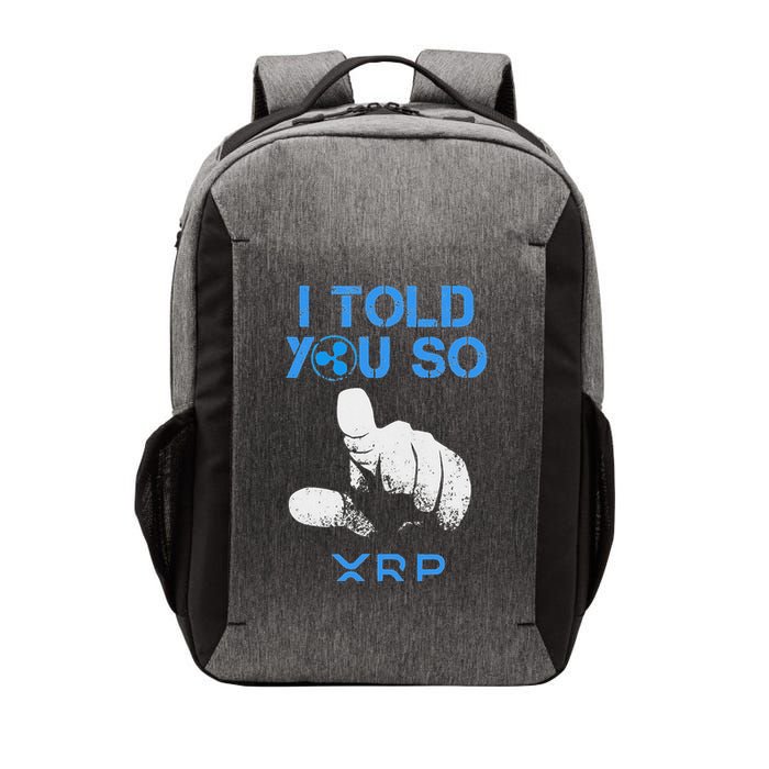 I Told You So Hodl Xrp Ripple Coin Blockchain Crypto Bullrun Vector Backpack