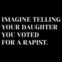 Imagine Telling Your Daughter You Voted For A Rapist Drawstring Bag