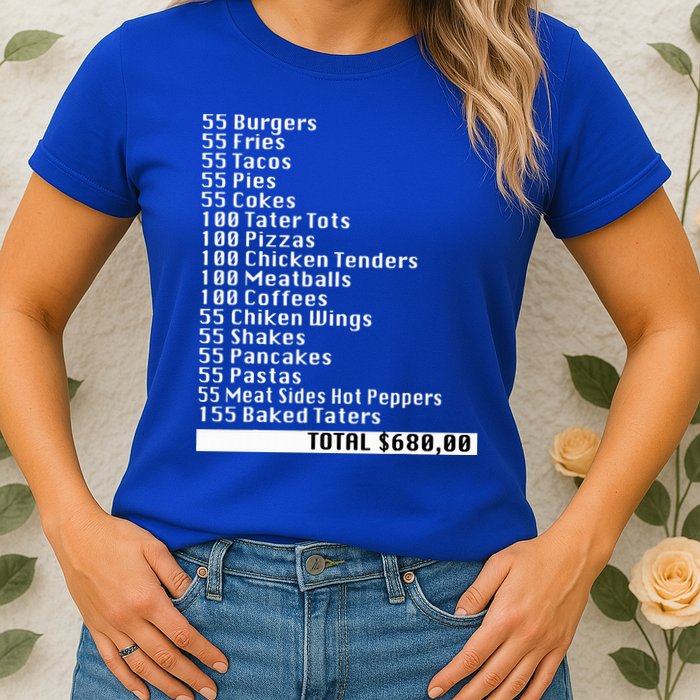 I Think You Should Leave 55 Burgers 55 Fries Womens T-Shirt