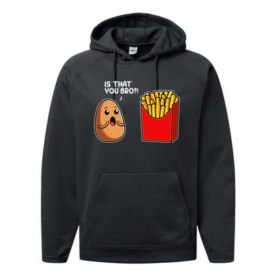 Is That You Bro Potato French Fry Vegetable Funny Food Pun Performance Fleece Hoodie