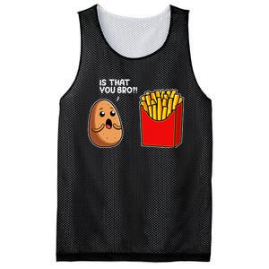 Is That You Bro Potato French Fry Vegetable Funny Food Pun Mesh Reversible Basketball Jersey Tank