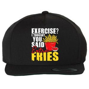 I Thought You Said Extra Fries Fast Food Lover French Fry Wool Snapback Cap