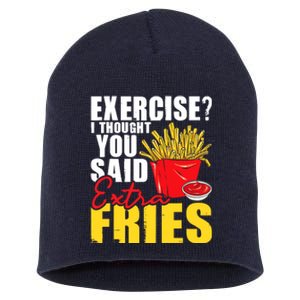 I Thought You Said Extra Fries Fast Food Lover French Fry Short Acrylic Beanie