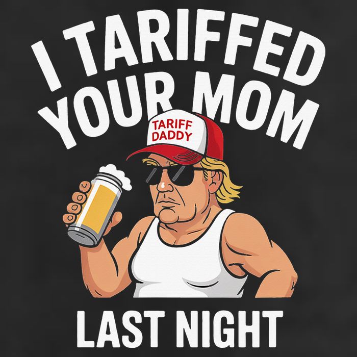 I Tariffed Your Mom Last Night 11oz C Handle Ceramic Mug