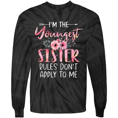 I'm The Youngest Sister Rules Don't Apply To Me Floral Cute Tie-Dye Long Sleeve Shirt