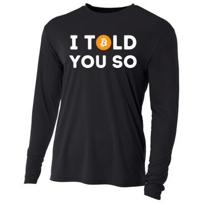 I Told You So Funny Crypto Trader Btc Bitcoin Investor Cooling Performance Long Sleeve Crew