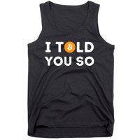 I Told You So Funny Crypto Trader Btc Bitcoin Investor Tank Top