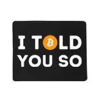 I Told You So Funny Crypto Trader Btc Bitcoin Investor Mousepad