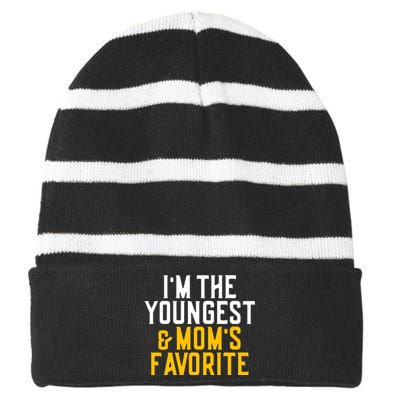 Im The Youngest And Moms Favorite Funny Sibling Striped Beanie with Solid Band