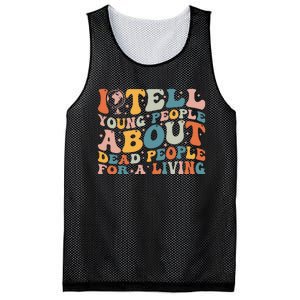 I Tell Young People About Dead People Mesh Reversible Basketball Jersey Tank