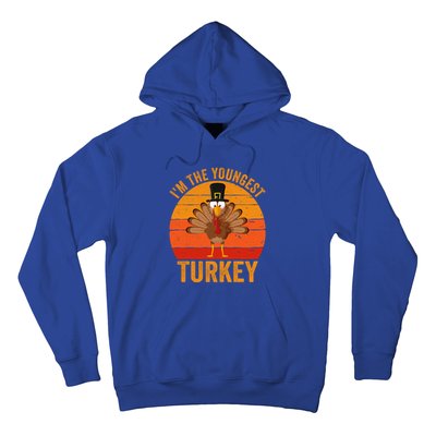 Im The Youngest Turkey Cool Gift Funny Thanksgiving Day Gift Hoodie