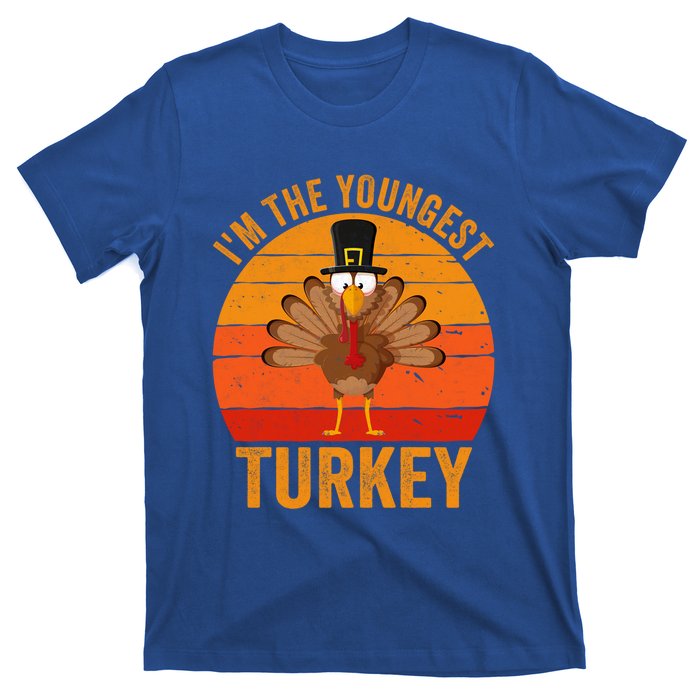 Im The Youngest Turkey Cool Gift Funny Thanksgiving Day Gift T-Shirt