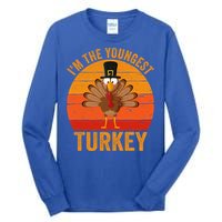 Im The Youngest Turkey Cool Gift Funny Thanksgiving Day Gift Tall Long Sleeve T-Shirt