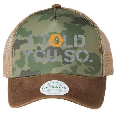 I Told You So Bitcoin Funny Btc Crypto Cryptocurrency Trader Legacy Tie Dye Trucker Hat