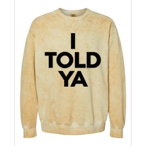 I Told Ya Tennis I Told You Colorblast Crewneck Sweatshirt