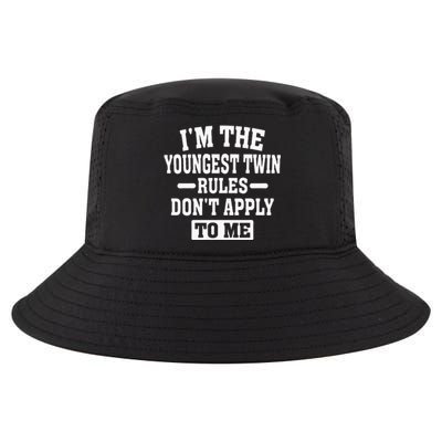 Im The Youngest Twin Rules Dont Apply To Me Cool Comfort Performance Bucket Hat