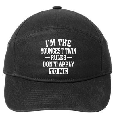 Im The Youngest Twin Rules Dont Apply To Me 7-Panel Snapback Hat