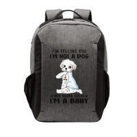 Im Telling You Im Not A Dog My Mom Said Maltese Vector Backpack