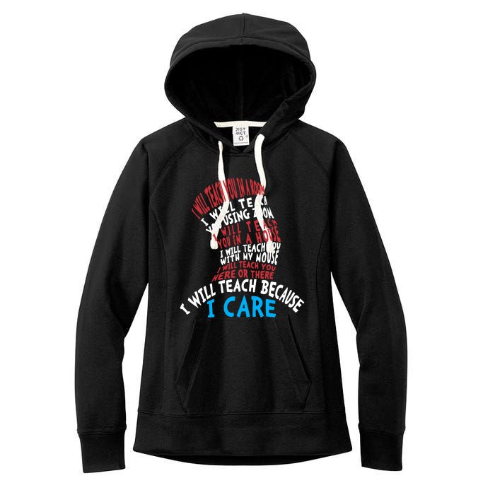 I'll Teach You In A Room I'll Teach Because I Are Teacher Life Reading Day Women's Fleece Hoodie