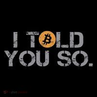 I Told You So Bitcoin Funny Btc Crypto Cryptocurrency Trader Tank Top
