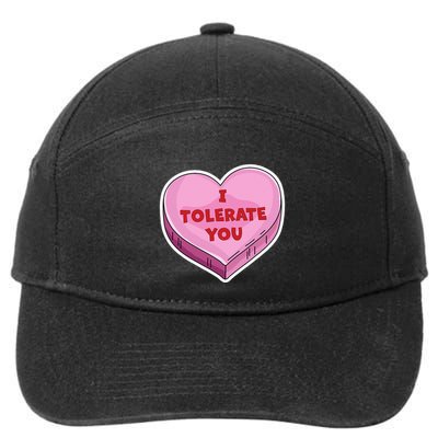 I Tolerate You Funny Valentine's Day Candy Heart Lover Cute 7-Panel Snapback Hat