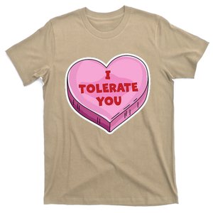 I Tolerate You Funny Valentine's Day Candy Heart Lover Cute T-Shirt